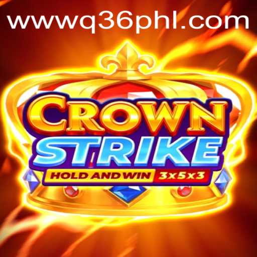 Explore the Captivating World of Crownstrike with Q36 PH