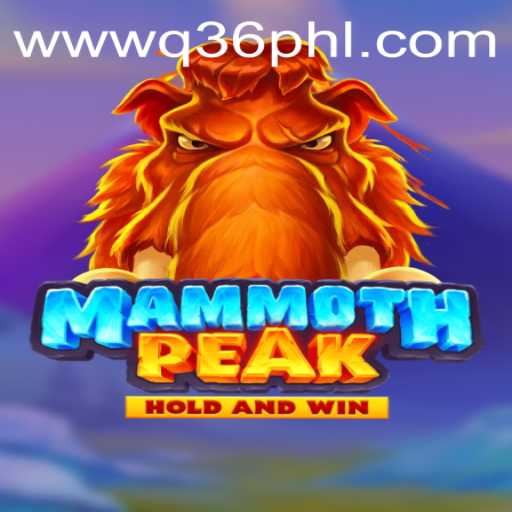 Discover MammothPeak: The Intriguing World of Q36 PH - A New Era in Gaming